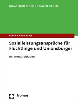 cover image of Sozialleistungsansprüche für Flüchtlinge und Unionsbürger